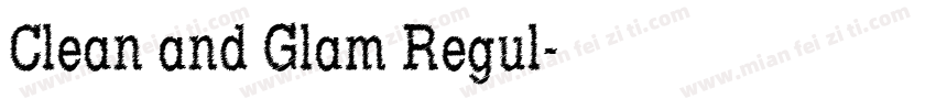 Clean and Glam Regul字体转换